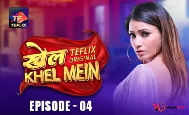 Khel Khel Mein Episode 4 Poster