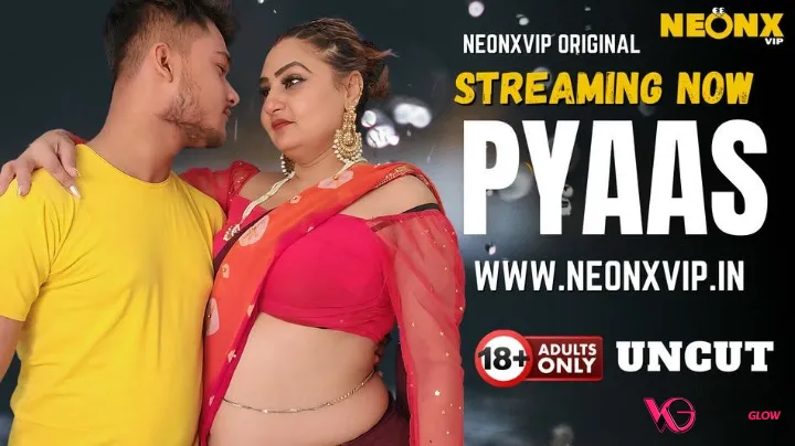 Pyaas NeonX Uncut Short Film Poster