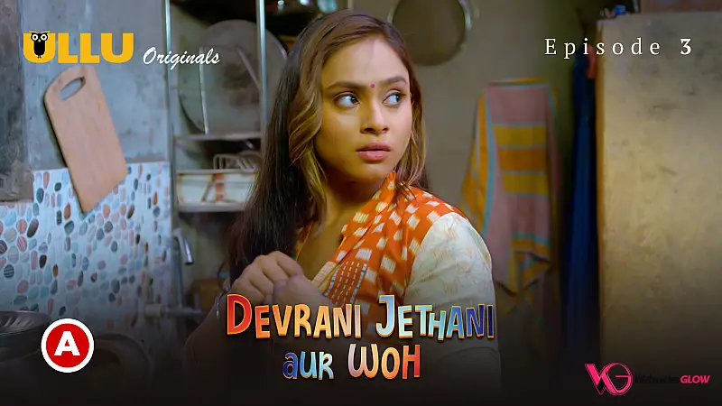Devrani Jethani Aur Woh Episode 3 Poster