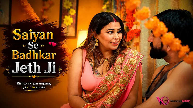 Saiyan Se Badhkar Jeth Ji Episode 4