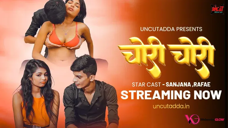 Chori Chori UncutAdda Uncut Short Film