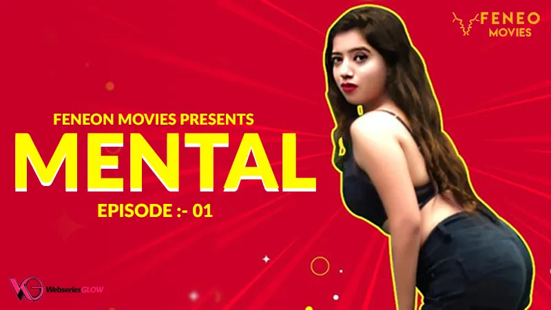 Mental Episode 1
