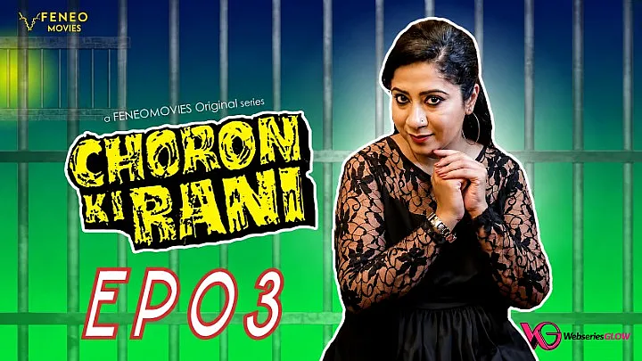 Choron Ki Rani Episode 3