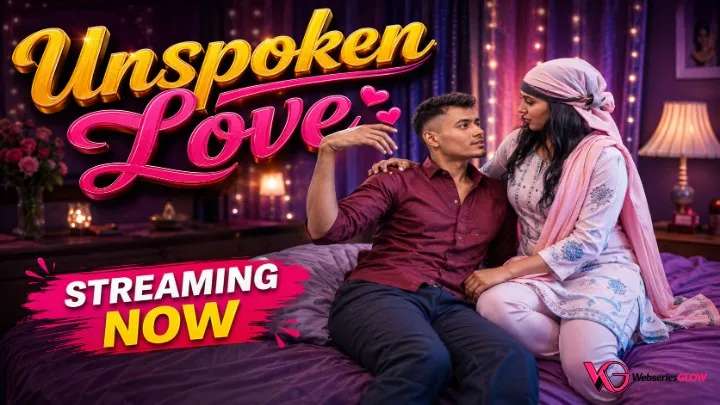 Unspoken Love UnRated Uncut Short Film Poster