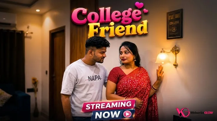 College Friend UnRated Uncut Short Film Poster
