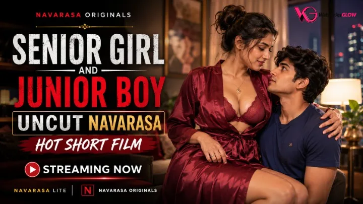 Senior Girl and Junior Boy Uncut NavaRasa Hot Short Film Poster