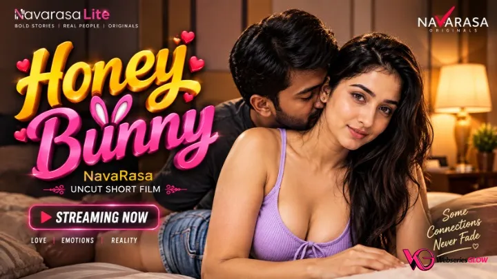 Honey Bunny NavaRasa Uncut Short Film