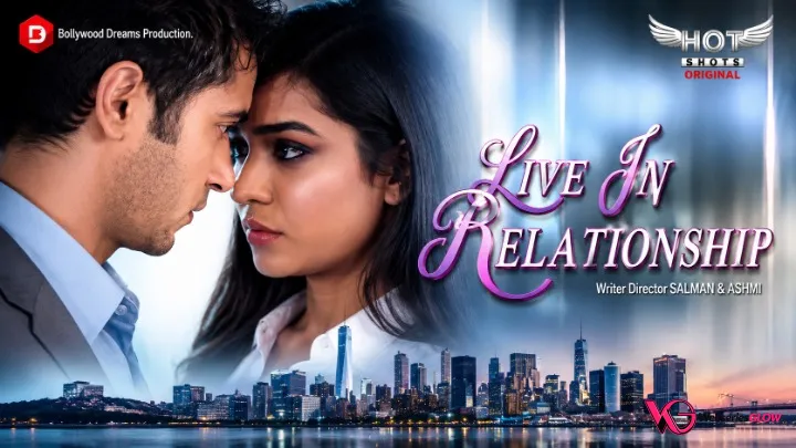 Live in Relationship HotShots Hot Short Film