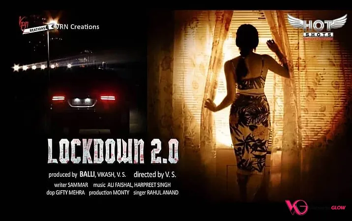 Lockdown 2 0 HotShots Hot Short Film