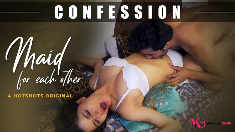 Maid For Each Other HotShots Hot Short Film