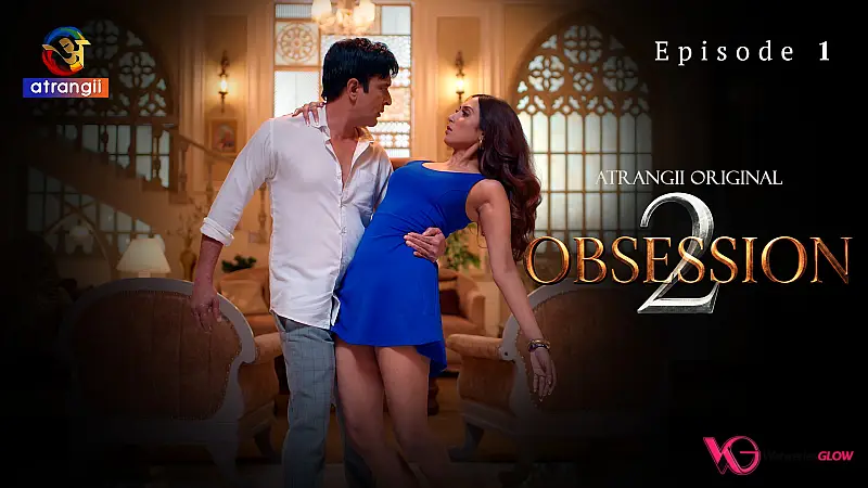 Obsession Season 2 Episode 1