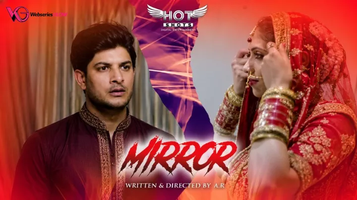 Mirror HotShots Hot Short Film