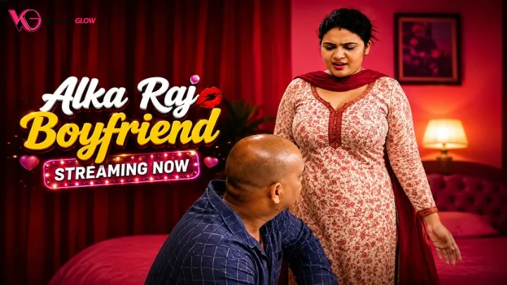 Alka Raj Boyfriend UnRated Uncut Short Film Poster