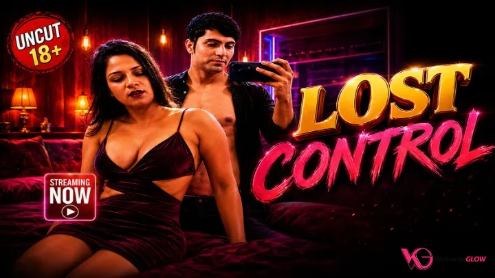 Lost Control UnRated Uncut Short Film