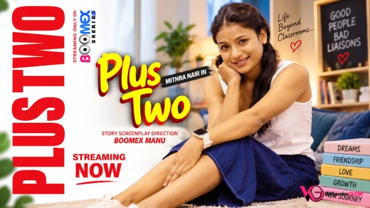 Plus Two 2 BoomEX Hot Web Series