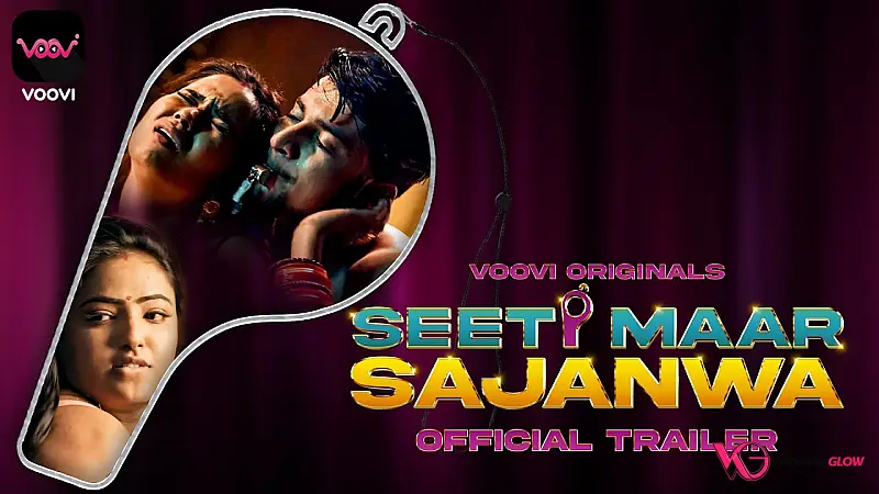 Seeti Maar Sajanwa Part 1