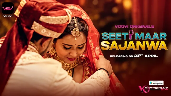 Seeti Maar Sajanwa Part 3