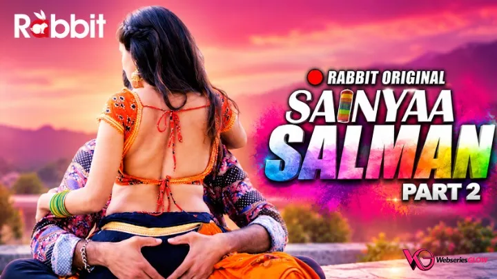 Sainyaa Salman Part 2