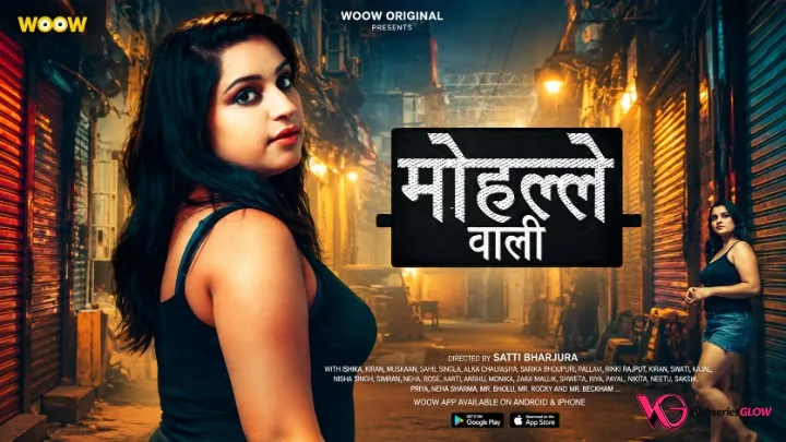 Mohalle Wali Complete WOOW Hot Web Series