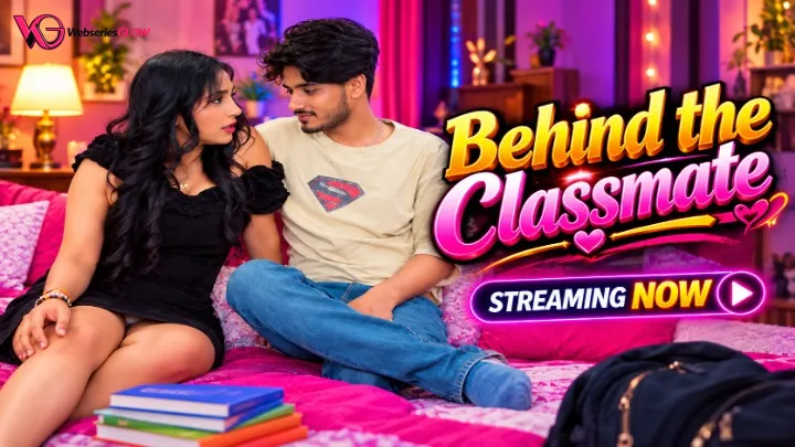 Behind the Classmate UnRated Uncut Short Film