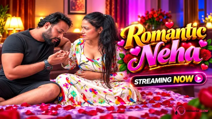 Romantic Neha UnRated Uncut Short Film