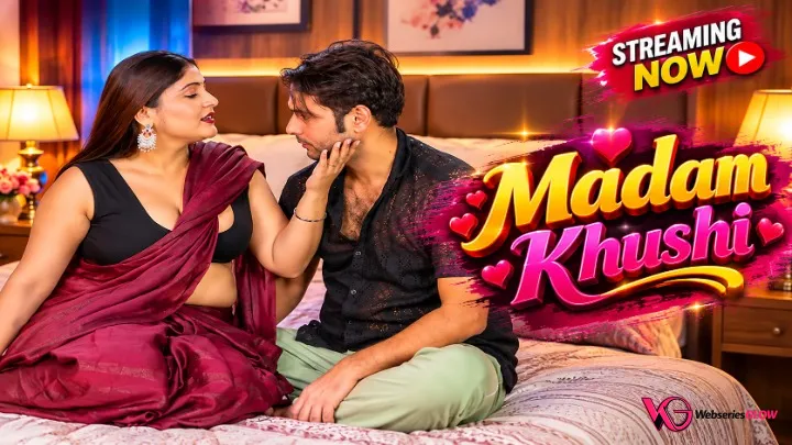 Madam Khushi UnRated Uncut Short Film