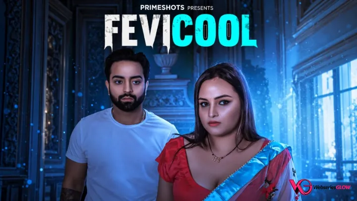 Fevicool (E03) PrimeShots Hot Web Series