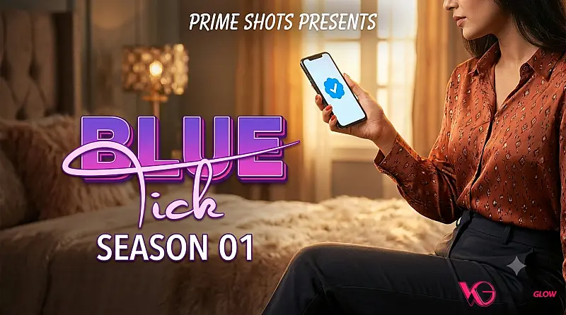 Blue Tick Complete PrimeShots Hot Web Series