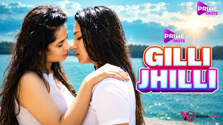 Gilli Jhilli Episode 2