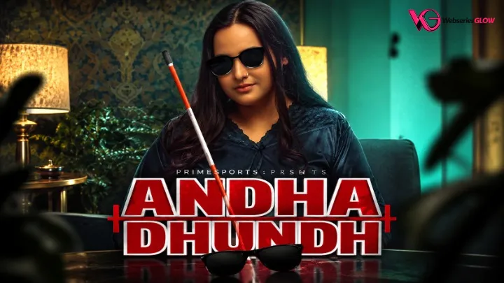 Andha Dhundh Episode 1