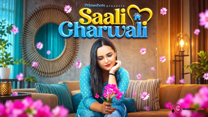 Saali Gharwali Episode 2