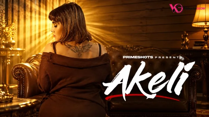 Akeli Episode 1