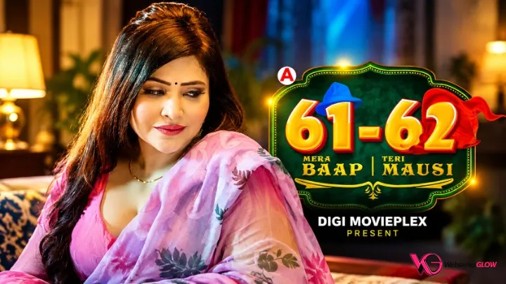 61-62 - Mera Baap Teri Mausi Web Series Poster